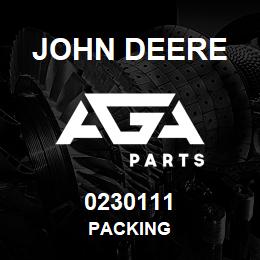 0230111 John Deere PACKING | AGA Parts
