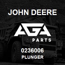 0236006 John Deere PLUNGER | AGA Parts