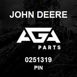 0251319 John Deere PIN | AGA Parts