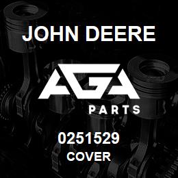 0251529 John Deere COVER | AGA Parts