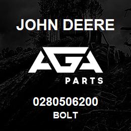 0280506200 John Deere BOLT | AGA Parts