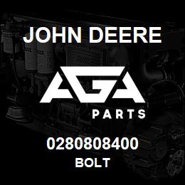 0280808400 John Deere BOLT | AGA Parts