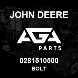 0281510500 John Deere BOLT | AGA Parts