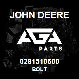 0281510600 John Deere BOLT | AGA Parts