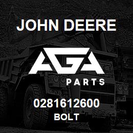0281612600 John Deere BOLT | AGA Parts