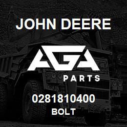 0281810400 John Deere BOLT | AGA Parts