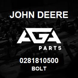 0281810500 John Deere BOLT | AGA Parts