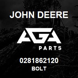 0281862120 John Deere BOLT | AGA Parts