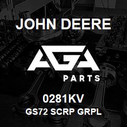 0281KV John Deere GS72 SCRP GRPL | AGA Parts