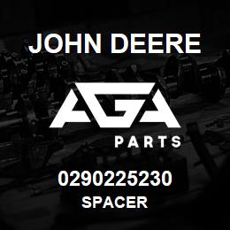0290225230 John Deere SPACER | AGA Parts