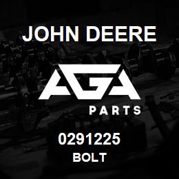 0291225 John Deere BOLT | AGA Parts