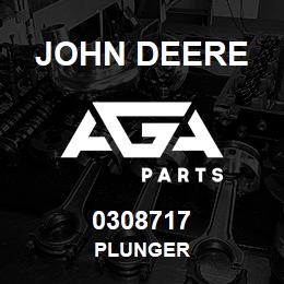 0308717 John Deere PLUNGER | AGA Parts