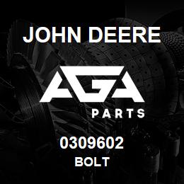 0309602 John Deere BOLT | AGA Parts