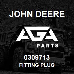 0309713 John Deere FITTING PLUG | AGA Parts