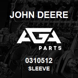 0310512 John Deere SLEEVE | AGA Parts