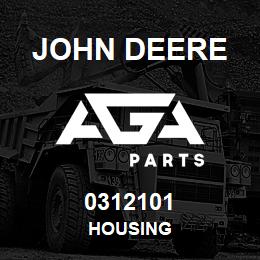 0312101 John Deere HOUSING | AGA Parts
