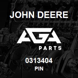 0313404 John Deere PIN | AGA Parts