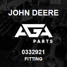 0332921 John Deere FITTING | AGA Parts
