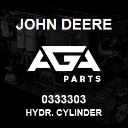 0333303 John Deere HYDR. CYLINDER | AGA Parts