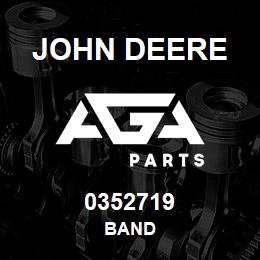0352719 John Deere BAND | AGA Parts