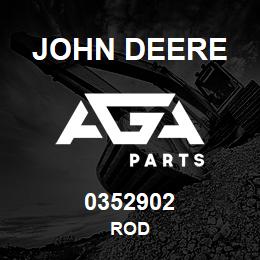 0352902 John Deere ROD | AGA Parts