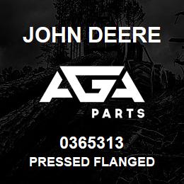 0365313 John Deere PRESSED FLANGED | AGA Parts