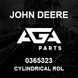 0365323 John Deere CYLINDRICAL ROL | AGA Parts