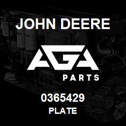 0365429 John Deere PLATE | AGA Parts