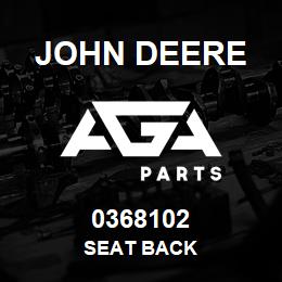 0368102 John Deere SEAT BACK | AGA Parts