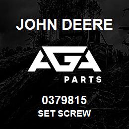 0379815 John Deere SET SCREW | AGA Parts