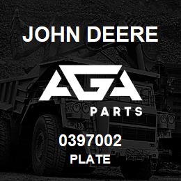 0397002 John Deere PLATE | AGA Parts