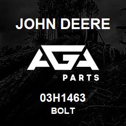 03H1463 John Deere BOLT | AGA Parts