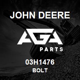 03H1476 John Deere BOLT | AGA Parts