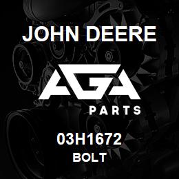 03H1672 John Deere BOLT | AGA Parts