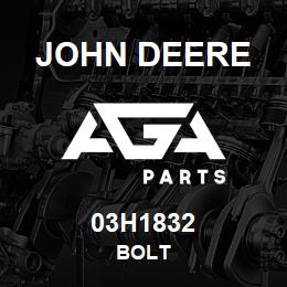 03H1832 John Deere BOLT | AGA Parts