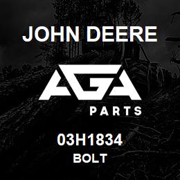 03H1834 John Deere BOLT | AGA Parts
