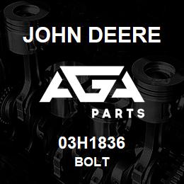 03H1836 John Deere BOLT | AGA Parts