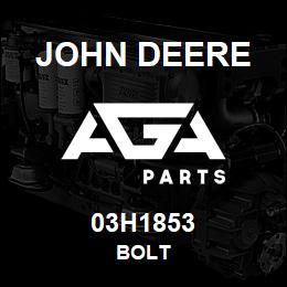 03H1853 John Deere BOLT | AGA Parts