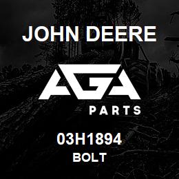 03H1894 John Deere BOLT | AGA Parts