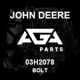03H2078 John Deere BOLT | AGA Parts