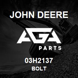 03H2137 John Deere BOLT | AGA Parts