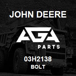 03H2138 John Deere BOLT | AGA Parts