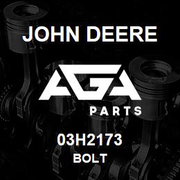 03H2173 John Deere BOLT | AGA Parts