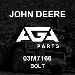 03M7166 John Deere BOLT | AGA Parts