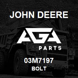 03M7197 John Deere BOLT | AGA Parts