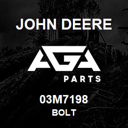 03M7198 John Deere BOLT | AGA Parts