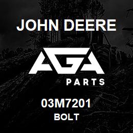 03M7201 John Deere BOLT | AGA Parts