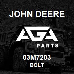03M7203 John Deere BOLT | AGA Parts