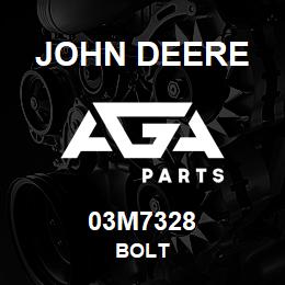 03M7328 John Deere BOLT | AGA Parts