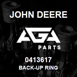 0413617 John Deere BACK-UP RING | AGA Parts